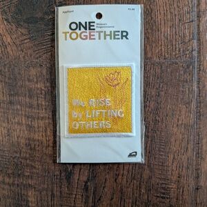 One Together Women's Empowerment We Rise By Lifting Others Applique